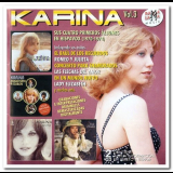Karina - Vol. 3: Sus Cuatro Primeros Albumes en Hispavox 1970-1974 '2007