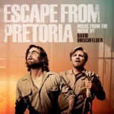 David Hirschfelder - Escape from Pretoria (Original Motion Picture Soundtrack) '2020