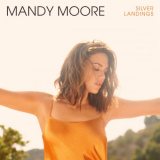 Mandy Moore - Silver Landings '2020
