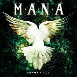 Mana - Drama Y Luz (2020 Remasterizado) '2020