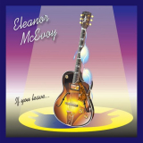 Eleanor McEvoy - If You Leave... '2013