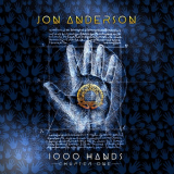 Jon Anderson - 1000 Hands '2020