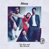 Dizzy - The Sun And Her Scorch '2020