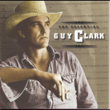 Guy Clark - The Essential '1997
