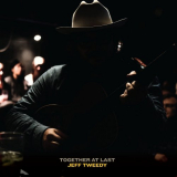 Jeff Tweedy - Together At Last '2017