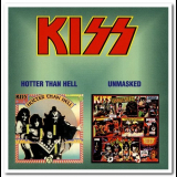 Kiss - Hotter Than Hell & Unmasked '1999