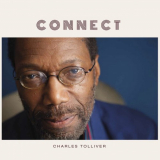 Charles Tolliver - Connect '2020
