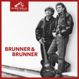 Brunner & Brunner - Electrola... Das ist Musik! Brunner & Brunner '2020