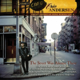 Eric Andersen - The Street Was Always There (Great American Song Series Vol. 1) '2004