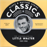 Little Walter - Blues & Rhythm Series 5091: The Chronological Little Walter 1947-1953 '2004