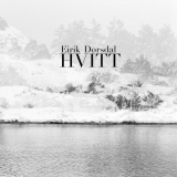 Eirik DÃ¸rsdal - Hvitt (Album) '2022