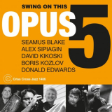 Opus 5 - Swing on This '2022