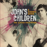 John's Children - A Strange Affair: The Sixties Recordings '2013