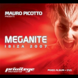 Mauro Picotto - Meganite Ibiza 2007 '2007