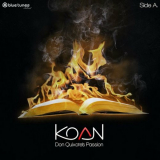 Koan - Don Quixote's Passion (Side A) '2022