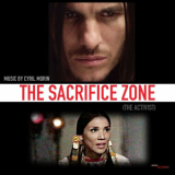 Cyril Morin - The Sacrifice Zone (The Activist Original Motion Picture Soundtrack) '2022