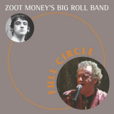 Zoot Money's Big Roll Band - Full Circle '2007