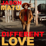 Jason Matu - Different Love '2022