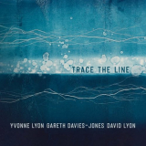 Yvonne Lyon - Trace The Line '2022