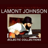 Lamont Johnson - Eclectic Collections '2022