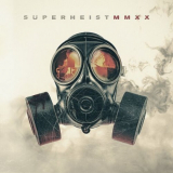 Superheist - MMXX '2022