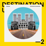 Pig&Dan - Destination Unknown 2 '2022