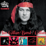 Ian Gillan Band - Ian Gillan Band/Gillan - Classics '2011