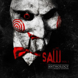 CHARLIE CLOUSER - Saw Anthology, Vol. 1 (Original Motion Picture Score) '2017