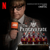 Orbital - The Pentaverate (Original Soundtrack From The Netflix Series) '2022