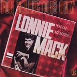 Lonnie Mack - For Collectors Only (The Wham Of That Memphis Man) '2005