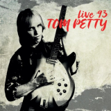 Tom Petty - Stephen C. O'connell Center, Gainesville, November 4th 1993 '2021