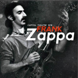 Frank Zappa - Capitol Theatre, Passaic, Nj, October 13th 1978 '2021