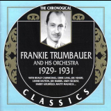 Frankie Trumbauer - The Chronological Classics: 1929-1931 '2002