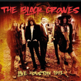 Black Crowes, The - Live Houston 1993 (Sam Houston Coliseum, Houston, Tx February 6th 1993) '2022