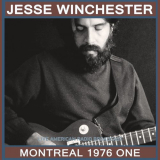 Jesse Winchester - Montreal 1976 One - Live American Radio Broadcast (Live) '2022