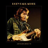 Rory Gallagher - Live In San Diego '74 (Live At The San Diego Civic Center, CA, USA / 1974) '2022