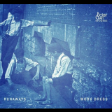 Work Drugs - Runaways '2014