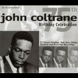 John Coltrane - 75th Birthday Celebration '2001