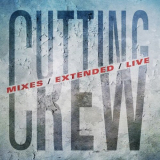 Cutting Crew - Mixes / Extended / Live '2022