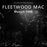 Fleetwood Mac - Munich 1988 - Live American Radio Broadcast (Live) '2022
