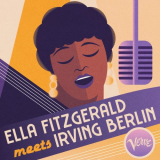 Ella Fitzgerald - Ella Fitzgerald Meets Irving Berlin '2022