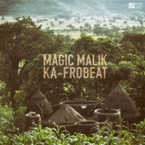 Magic Malik - Ka-Frobeat '2022