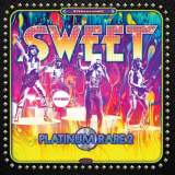 Sweet, The - Platinum Rare Vol. 2 '2022
