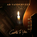 Ad Vanderveen - Candle To You '2022