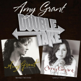 Amy Grant - Double Take: Simple Things & Behind The Eyes '2007