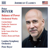 London Symphony Orchestra - Peter Boyer: Balance of Power & Other Orchestral Works '2022