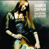 Shannon Curfman - Loud Guitars Big Suspicions '1999