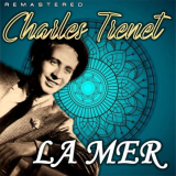 Charles Trenet - La Mer (Remastered) '2022