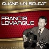 Francis Lemarque - Quand un soldaat (Remastered) '2022