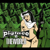 Pigface - Pigface vs. The World '2005